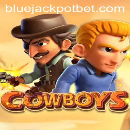 Exploring the Wild West with COWBOYS and the Thrill of BLUE JACKPOT