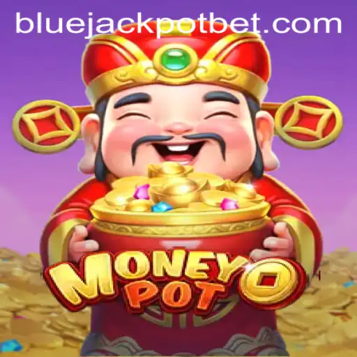 MoneyPot: Explore the Thrilling World of BLUE JACKPOT