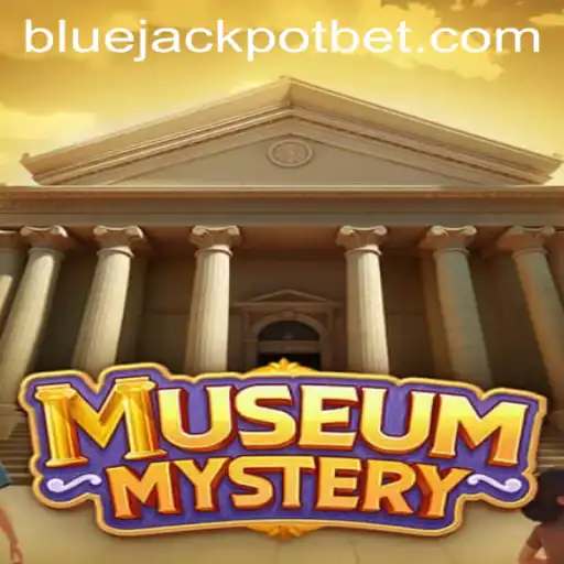 Unveiling the Enigma of MuseumMystery: Explore the Intriguing Game and the Alluring BLUE JACKPOT