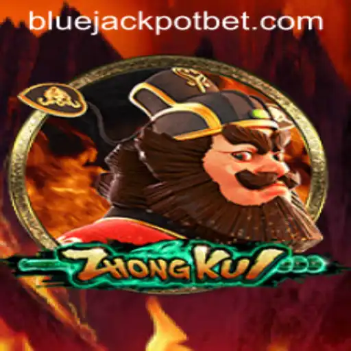 ZhongKui and the Thrilling World of BLUE JACKPOT: A Comprehensive Overview