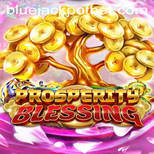 Discover the Thrilling World of ProsperityBlessing and its BLUE JACKPOT