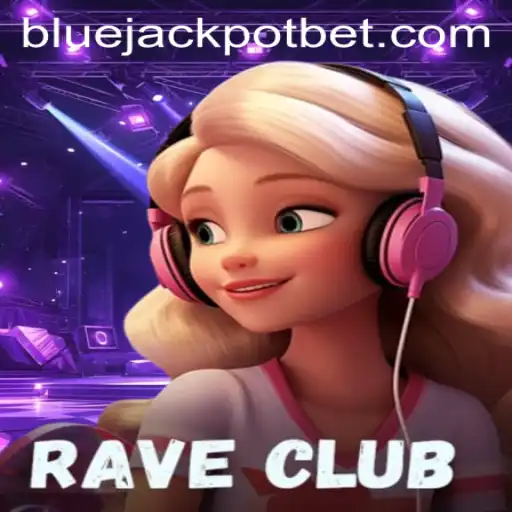 RaveClub: Enter the World of Virtual Nightlife and Win Big with BLUE JACKPOT