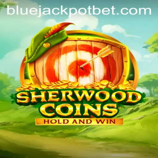 Explore the Exciting World of SherwoodCoins: Unveiling the BLUE JACKPOT